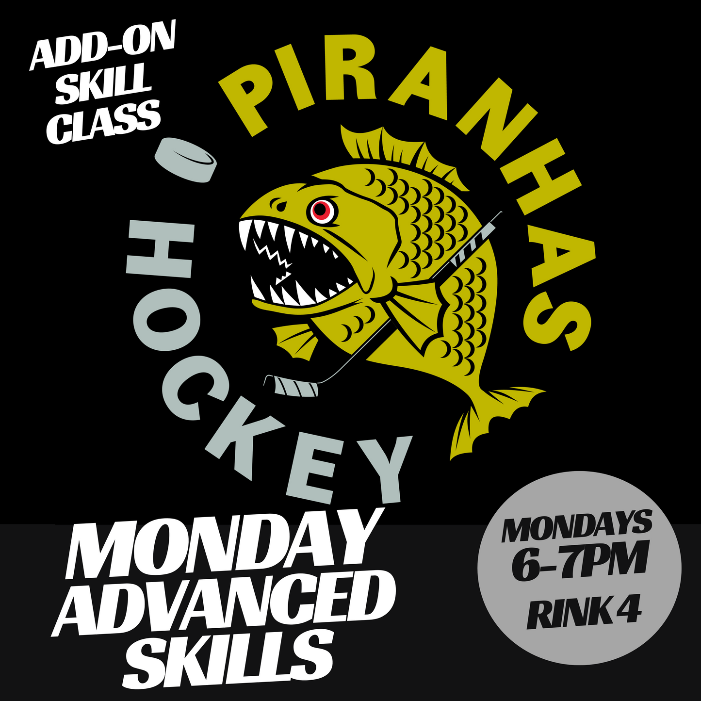 Monday Advanced Skills 6-7pm Rink 4